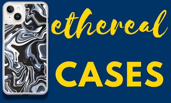 Ethereal Cases